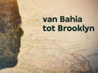 van bahia tot brooklyn, caribische verhalen|Van Bahia tot Brooklyn, Caribische verhalen 